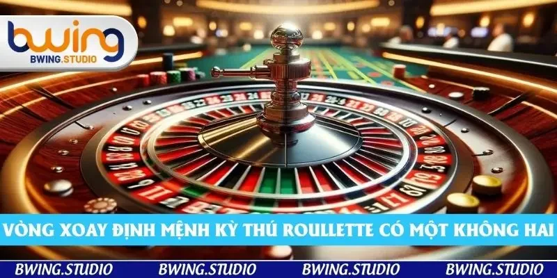 Vòng xoay định mệnh kỳ thú roulette có một không hai Vòng xoay định mệnh kỳ thú roulette có một không hai