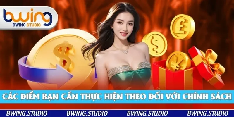 Thành viên phải tuân thủ các quy định đã được ghi rõ ràng trong chính sách